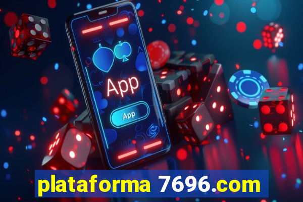 plataforma 7696.com